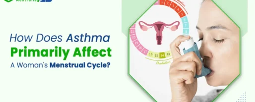 How Does Asthma Primarily Affect A Woman's Menstrual Cycle