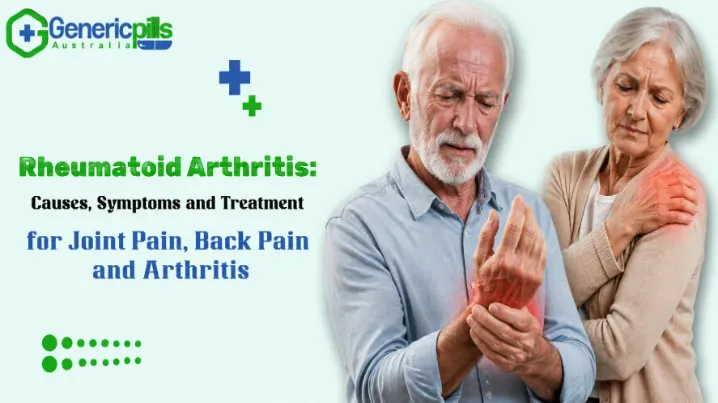 Rheumatoid Arthritis Causes, Symptoms and Treatment for Joint Pain, Back Pain and Arthritis